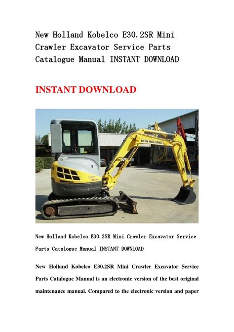 New Holland Kobelco E35 2sr Mini Crawler Excavator Service Parts Catalogue Manual Instant Download