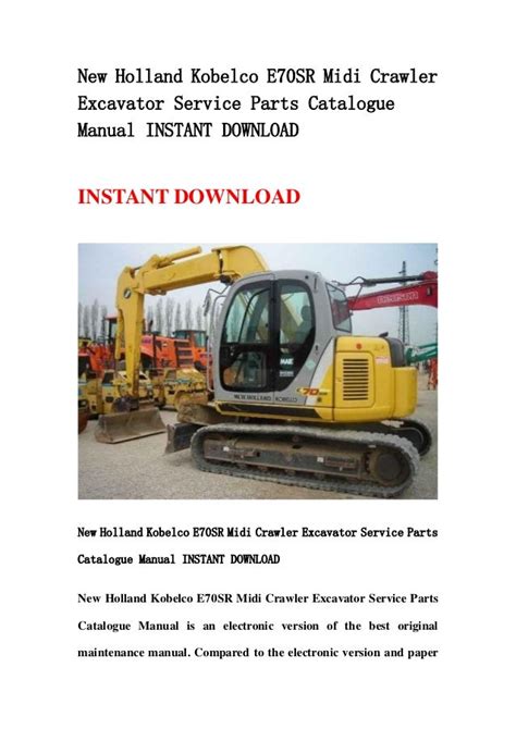 New Holland Kobelco E70sr Midi Crawler Excavator Service Parts Catalogue Manual Instant Download