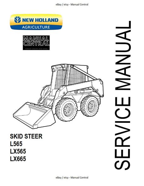 New Holland L565 Lx565 Lx665 Skid Steer Repair Service Manual Improved Download