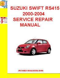 New Suzuki Swift Rs415 Factory Service Manual