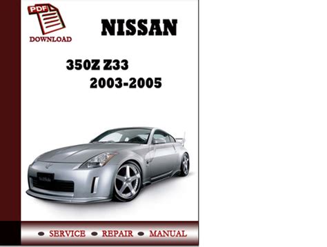 Nissan 350z 2004 Service Repair Manual Download