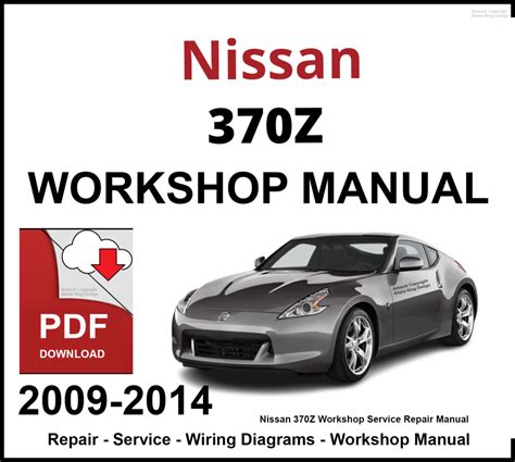 Nissan 370z 2014 Factory Service Repair Manual Pdf