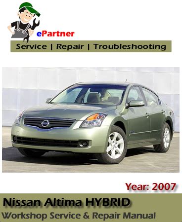 Nissan Altima Hybrid Full Service Repair Manual 2007