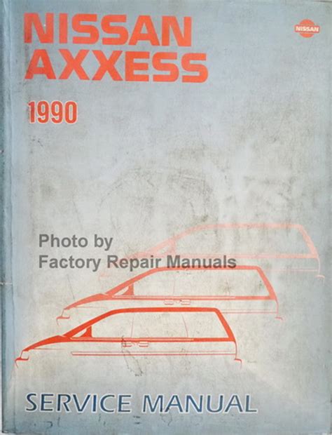 Nissan Axxess 1990 Service Repair Manual