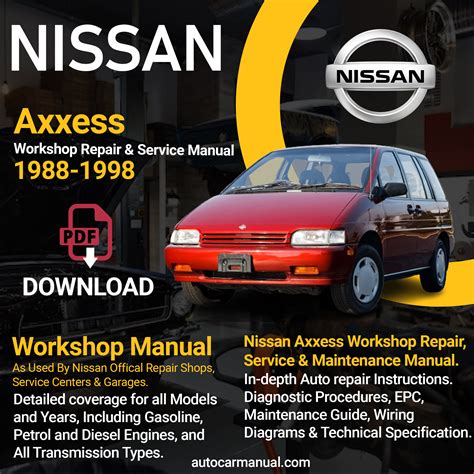 Nissan Axxess M11 Series Service Repair Manual 1988 1998