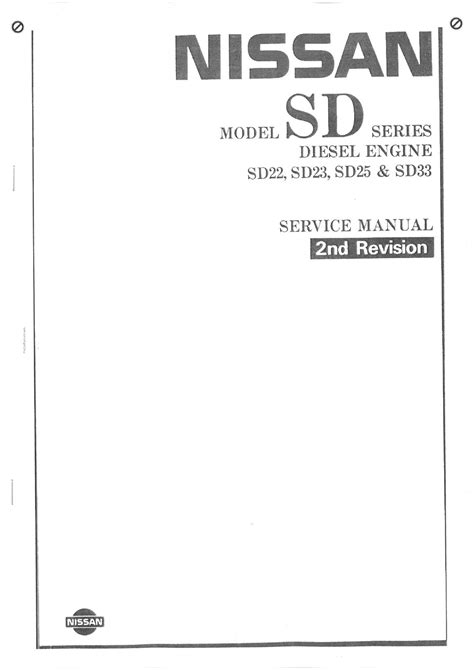 Nissan Diesel Engines Sd22 Sd23 Sd25 Sd33 Service Repair Workshop Manual