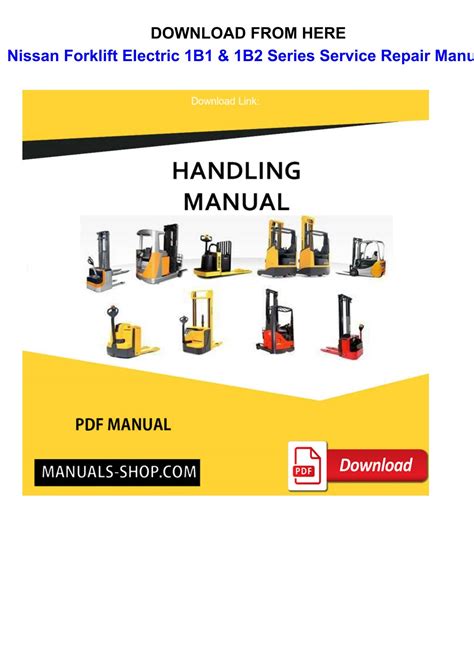 Nissan Forklift Electric 1b1 1b2 Series Service Repair Manual