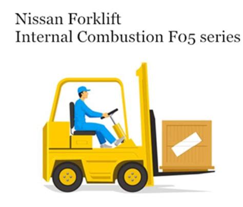 Nissan Forklift Internal Combustion F05 Series Service Repair Workshop Manual Download Engine Gas Lpg Tb45