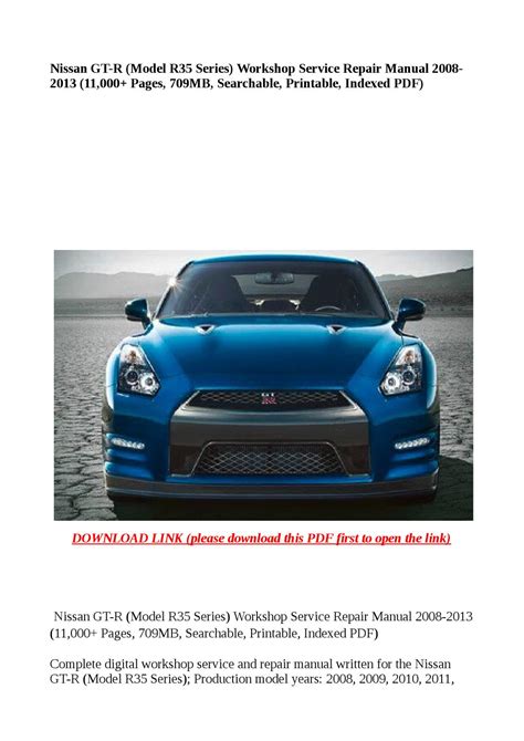 Nissan Gt R R35 Series Complete Workshop Service Repair Manual 2008 2009