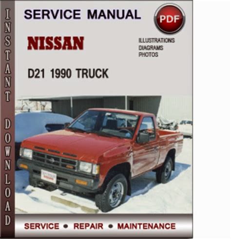 Nissan Hardbody D21 Truck Complete Workshop Repair Manual 1989