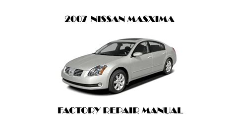 Nissan Maxima 2007 Factory Service Repair Manual Pdf