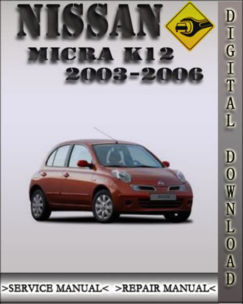 Nissan Micra 2005 Factory Service Repair Manual Download