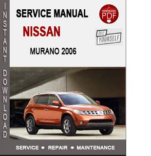 Nissan Murano 2006 Factory Service Repair Manual Download