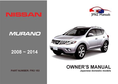 Nissan Murano 2010 Factory Workshop Service Repair Manual