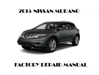 Nissan Murano Full Service Repair Manual 2013