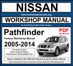 Nissan Pathfinder 2005 2007 Workshop Service Repair Manual