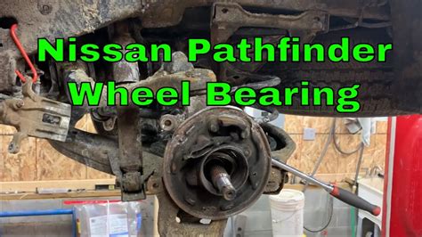 Nissan Pathfinder Wheel Bearing Replacement Cost: A Guide to Understanding the Essential Expense