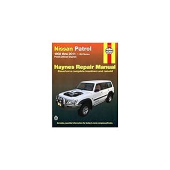 Nissan Patrol Service Repair Manual 1998 Onwards