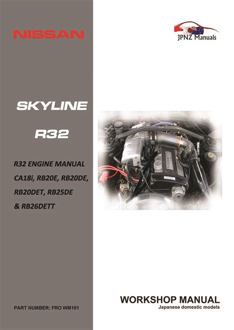 Nissan R32 Skyline Engine Workshop Repair Manual