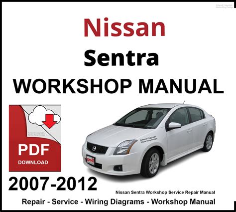 Nissan Sentra Complete Workshop Repair Manual 2007