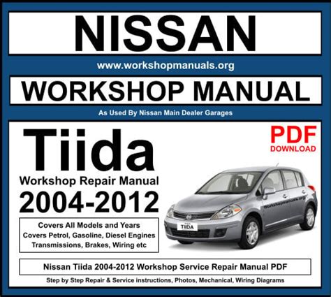 Nissan Tiida 2004 2012 Workshop Repair Service Manual