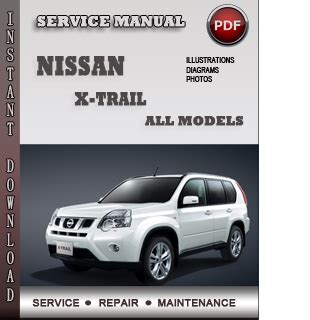 Nissan X Trail Full Service Repair Manual 2006 2007