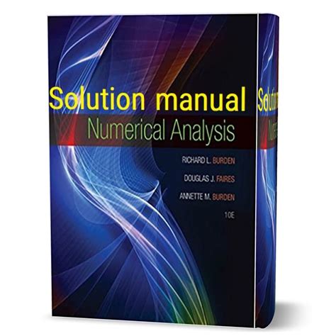 Numerical Analysis Burden Solution Manual