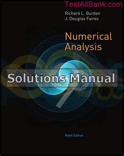 Numerical Analysis Burden Solution Manual 9th Edition