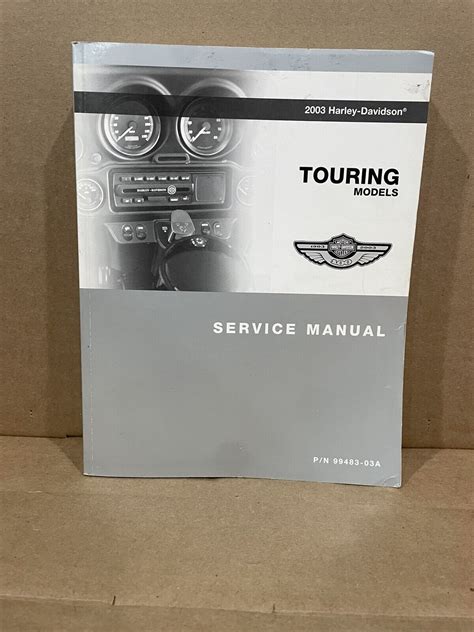 Official 2003 Harley Davidson Touring Repair Manual