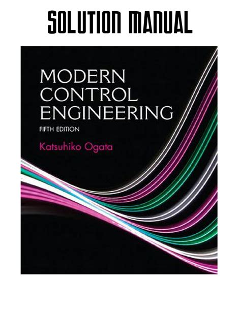 Ogata Modern Control Engineering Solution Manual 3th