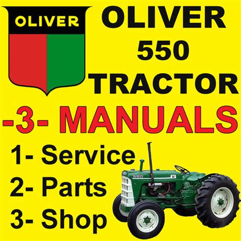 Oliver 550 Tractor Service Shop Parts Manual Catalog 3 Manuals Improved Download