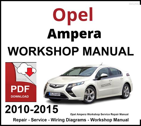 Opel Ampera 2012 Factory Service Repair Manual