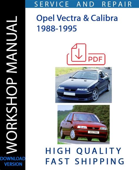 Opel Vectra 1988 1995 Service Repair Manual