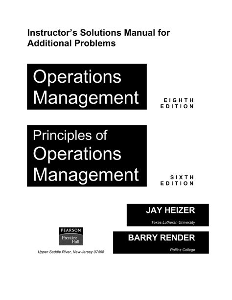 Operation Management 7th Edition Heizer Solution Manual