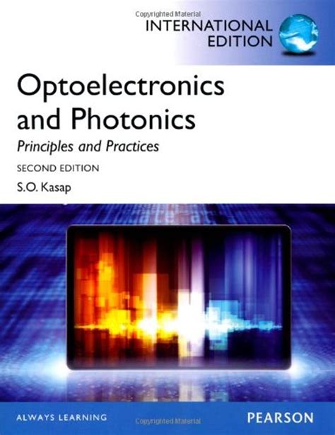 Optoelectronics And Photonics Solutions Manual Kasap