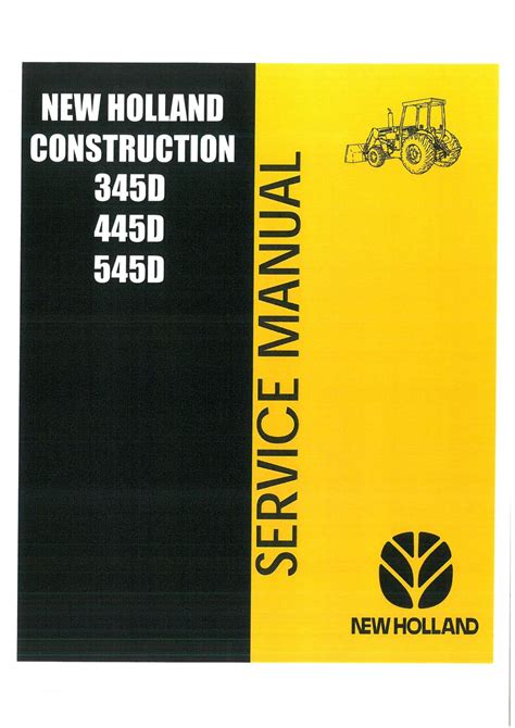 Owner Manual New Holland 345d 445 545d Tractor Loader