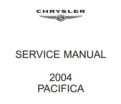 Pacifica 2004 Service And Repair Manual