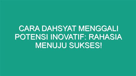 Pembuat Ide: Rahasia Menuju Sukses Inovatif