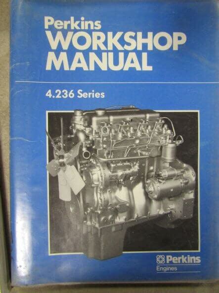 Perkins Engines 4 236 Workshop Manual