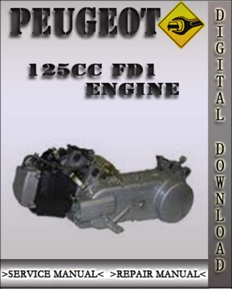 Peugeot 125cc Fd1 Engine Factory Service Repair Manual