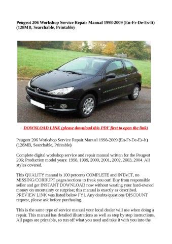 Peugeot 206 Workshop Service Repair Manual 1998 2009 En Fr De Es It 128mb Searchable Printable