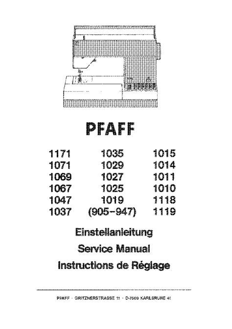 Pfaff 1025 1027 1029 1035 1037 1047 Service Manual