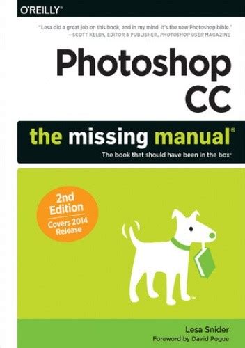 Photoshop Cc The Missing Manual Covers 2014 Release Lesa Snider