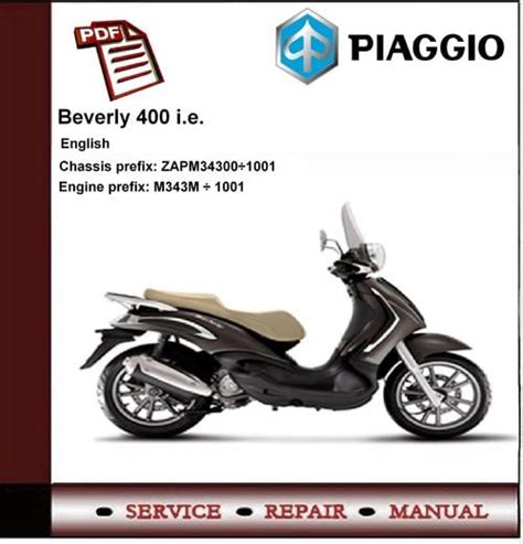 Piaggio Beverly 400 I E Full Service Repair Manual