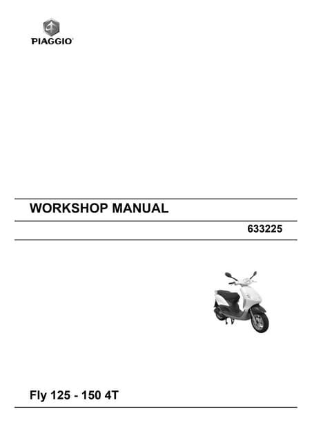 Piaggio Fly 125 150 4t Motorcycle Service Repair Manual Down