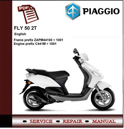 Piaggio Fly 2t Scooter Full Service Repair Manual 2003 Onwards