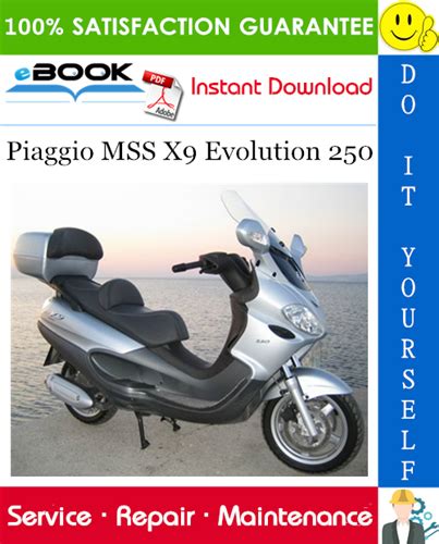 Piaggio Mss X9 Evolution 250 Service Repair Manual Pdf