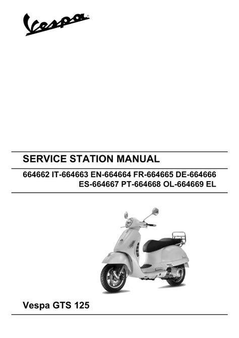 Piaggio Vespa Gts125 Service Repair Workshop Manual