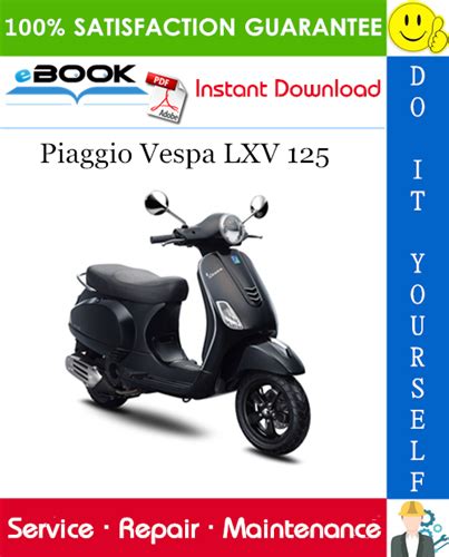 Piaggio Vespa Lxv 125 Service Repair Manual Download