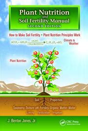 Plant Nutrition And Soil Fertility Manual Second Edition